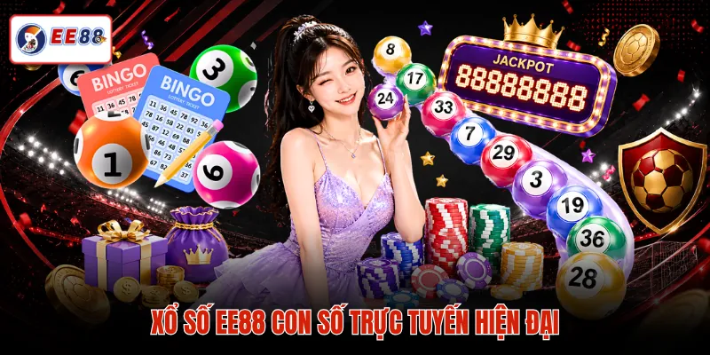 Xổ số EE88 con số trực tuyến hiện đại